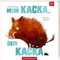 Catherine Leblanc Mein Kacka dein Kacka