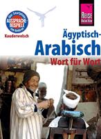 Hans-Günter Semsek Ägyptisch-Arabisch - Wort für Wort: Kauderwelsch-Sprachführer von Reise Know-How