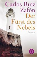 Carlos Ruiz Zafón Der Fürst des Nebels