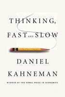 Daniel Kahneman Thinking, Fast and Slow