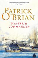 Patrick O'Brian Master and Commander (Aubrey/Maturin Series, Book 1)