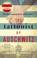 Heather Morris The Tattooist of Auschwitz