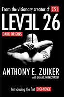 Anthony E. Zuiker, Duane Swierczynski Level 26