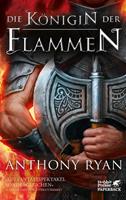 Anthony Ryan Die Königin der Flammen