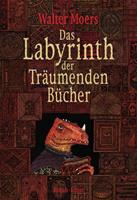 Walter Moers Das Labyrinth der Träumenden Bücher