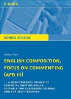 Arthur Eva English Composition, Focus on Commenting (AFB III).