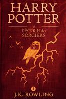 J. K. Rowling Harry Potter à L'école des Sorciers