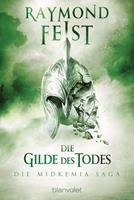 Raymond Feist Die Midkemia-Saga 3