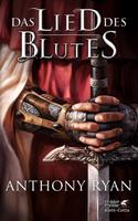 Anthony Ryan Das Lied des Blutes