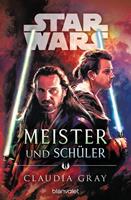 Claudia Gray Star Wars(TM) Meister und Schüler