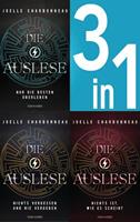 Joelle Charbonneau Die Auslese Band 1-3: Nur die Besten überleben / Nichts vergessen und nie vergeben / Nichts ist, wie es scheint (3in1-Bundle)
