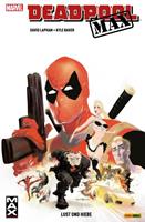 David Lapham Deadpool Max  - Lust und Hiebe