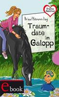 Brinx/Kömmerling Freche Mädchen - freche Bücher!: Traumdate im Galopp