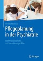 Heike Ulatowski Pflegeplanung in der Psychiatrie
