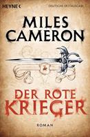 Miles Cameron Der Rote Krieger
