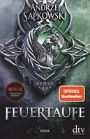 Andrzej Sapkowski Feuertaufe