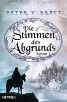Peter V. Brett Die Stimmen des Abgrunds