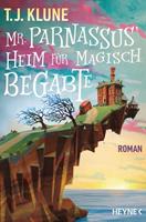TJ Klune Mr. Parnassus' Heim für magisch Begabte