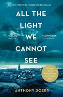 Anthony Doerr All the Light We Cannot See