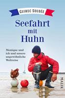 Guirec Soudée Seefahrt mit Huhn