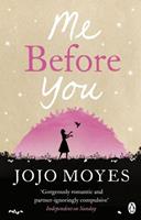 Jojo Moyes Me Before You