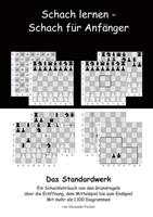 Schach lernen - Schach für Anfänger - Das Standardwerk