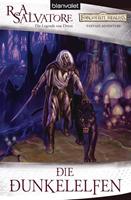 R. A. Salvatore Die Dunkelelfen