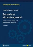 Wilfried Erbguth, Thomas Mann, Mathias Schubert Besonderes Verwaltungsrecht