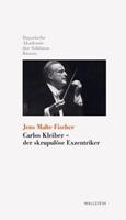 Jens M. Fischer Carlos Kleiber - Der skrupulöse Exzentriker