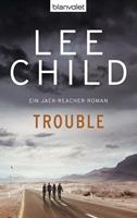 Trouble / Jack Reacher Bd.11