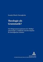 Swantje Eibach-Danzeglocke Theologie als Grammatik℃