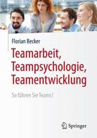 Florian Becker Teamarbeit, Teampsychologie, Teamentwicklung