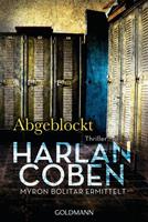 Harlan Coben Abgeblockt - Myron Bolitar ermittelt