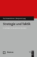 Paul Kevenhörster, Benjamin Laag Strategie und Taktik