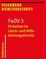 Deutscher Gemeindeverlag Einheiten im Lösch- und Hilfeleistungseinsatz
