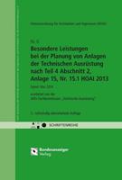 HOAI - Besondere Leistungen bei der Planung von Anlagen der Technischen Ausrüstung nach Teil 4 Abschnitt 2, Anlage 15, Nr. 15.1 HOAI 2013