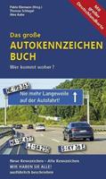 Thomas Schlegel, Pablo Klemann, Alex Aabe Das große Autokennzeichen Buch