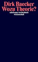 Dirk Baecker Wozu Theorie℃