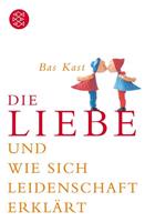 Bas Kast Die Liebe