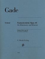 Niels Wilhelm Gade Fantasiestücke op. 43 für Klarinette und Klavier