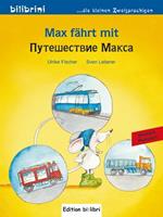 Ulrike Fischer, Sven Leberer Max fährt mit