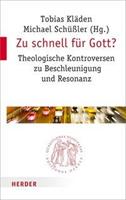 Herder Zu schnell für Gott℃