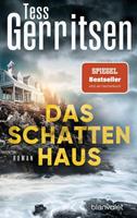 Tess Gerritsen Das Schattenhaus