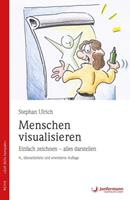 Stephan Ulrich Menschen visualisieren Einfach zeichnen - alles darstellen