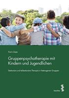 Karin Zajec Gruppenpsychotherapie mit Kindern und Jugendlichen