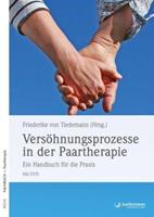 Friederike Tiedemann Versöhnungsprozesse in der Paartherapie