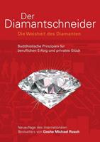 Geshe Michael Roach Der Diamantschneider
