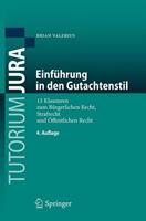 Brian Valerius Einführung in den Gutachtenstil