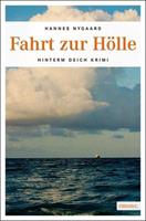 Van Ditmar Boekenimport B.V. Fahrt Zur Hölle - Nygaard, Hannes