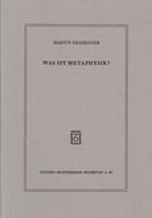 Martin Heidegger Was ist Metaphysik℃